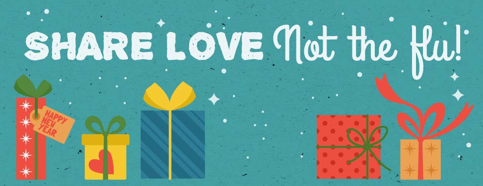Share love, Not the Flu